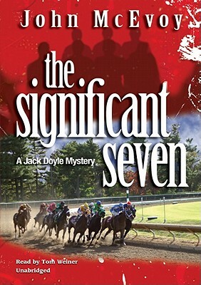 The Significant Seven by John McEvoy