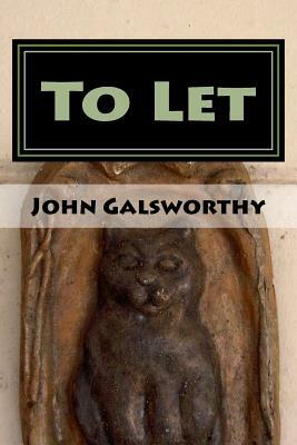 To Let by John Galsworthy