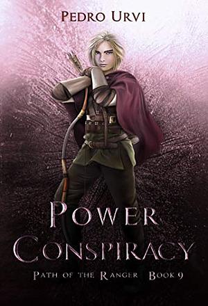 Power Conspiracy by Pedro Urvi