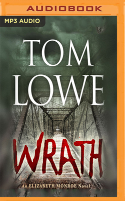 Wrath by Tom Lowe