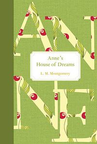 Anne's House of Dreams by L.M. Montgomery