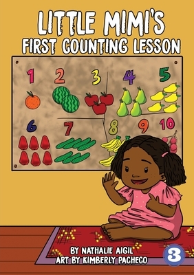 Little Mimi's First Counting Lesson by Nathalie Aigil