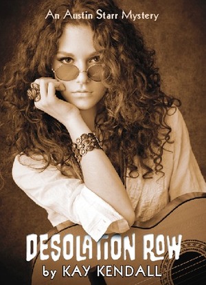 Desolation Row by Kay Kendall