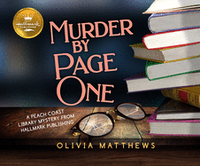 Murder by Page One by Olivia Matthews