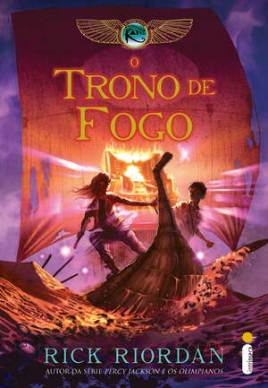 O Trono De Fogo by Rick Riordan