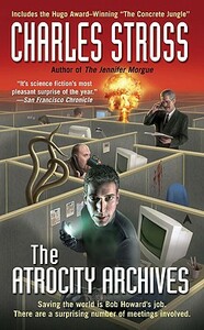 The Atrocity Archives by Charles Stross