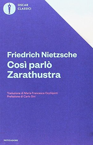 Così parlò Zarathustra by Friedrich Nietzsche