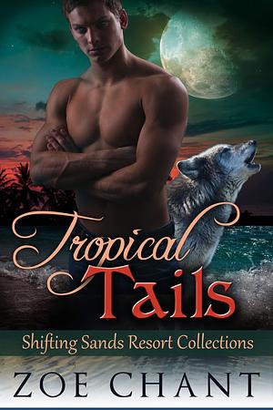 Tropical Tails by Elva Birch, Elva Birch