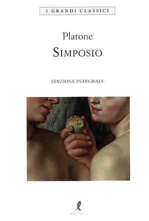 Il simposio. Ediz. integrale by Plato