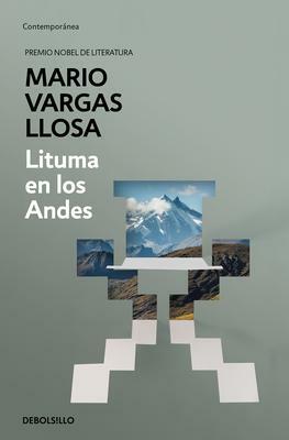 Lituma En Los Andes by Mario Vargas Llosa