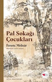 Pal Sokagı Cocukları by Ferenc Molnár