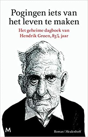 Tajni dnevnik Hendrika Groena by Hendrik Groen