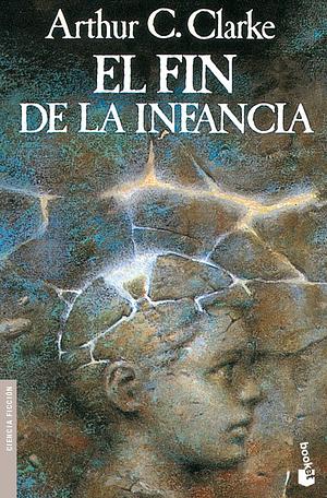 El fin de la infancia by Arthur C. Clarke