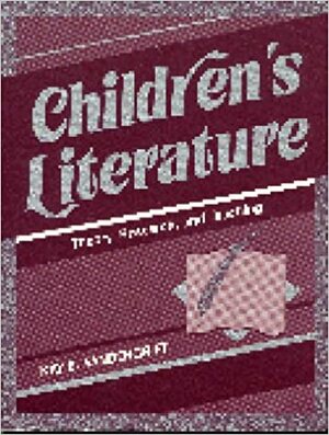 Children's Literature: Theory, Research, And Teaching by Kay E. Vandergrift