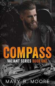 Compass by Mary B. Moore