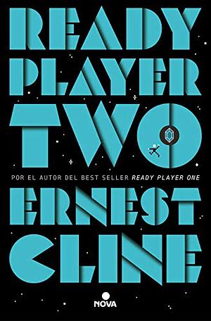 Ready Player Two by Ernest Cline