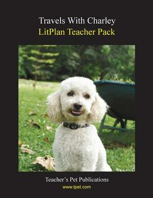 Litplan Teacher Pack: Travels with Charley by Mary B. Collins