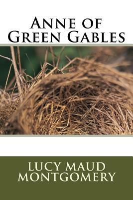 Anne of Green Gables by L.M. Montgomery