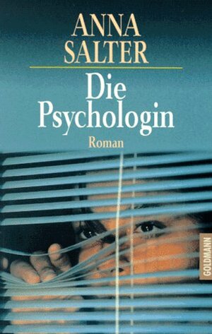 Die Psychologin by Anna Salter, Anna C. Salter