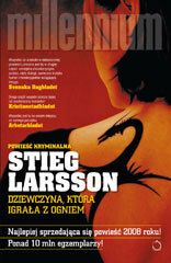 Dziewczyna, która igrała z ogniem by Paulina Rosińska, Stieg Larsson