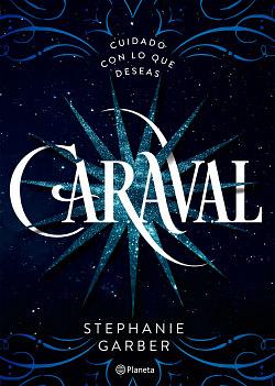 Caraval by Stephanie Garber