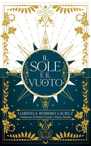 Il sole e il vuoto by Gabriela Romero Lacruz