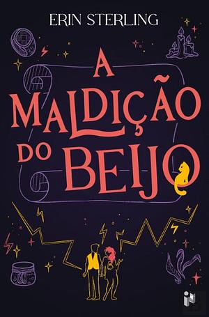 A Maldição do Beijo by Erin Sterling