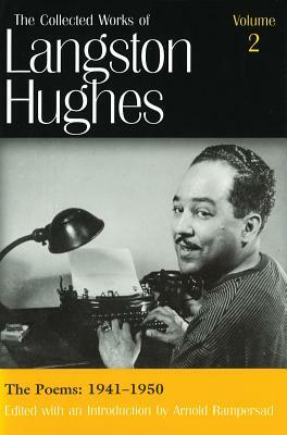 The Poems: 1941-1950 by Langston Hughes