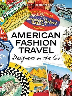 American Fashion Travel by Council of Fashion Designers of America, Diane Von Furstenberg