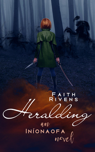 Heralding by Faith Rivens