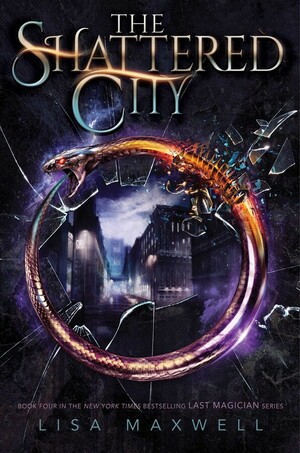 The Shattered City by Lisa Maxwell