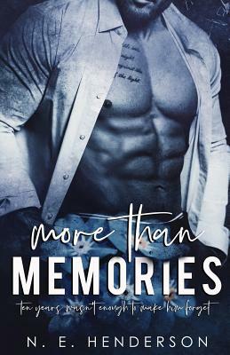 More Than Memories by N.E. Henderson