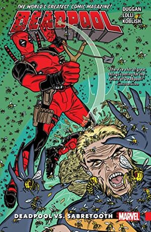 Deadpool: World's Greatest, Volume 3: Deadpool vs. Sabretooth by Gerry Duggan