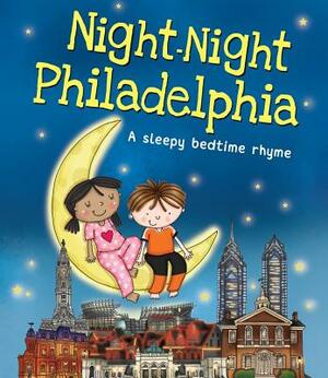 Night-Night Philadelphia by Katherine Sully