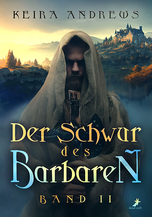 Der Schwur des Barbaren by Keira Andrews