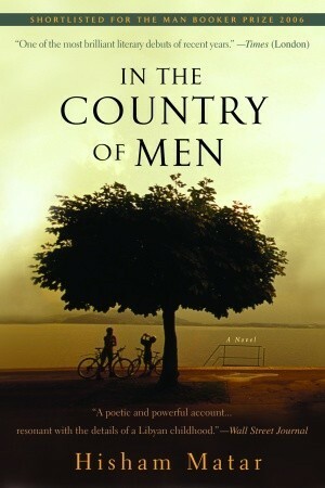 In the Country of Men by Hisham Matar