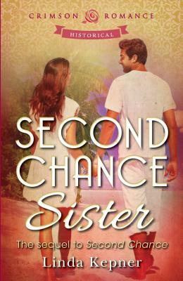 Second Chance Sister by Linda Kepner