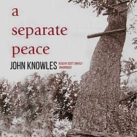 A Separate Peace by John Knowles