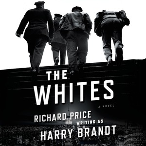 The Whites by Harry Brandt