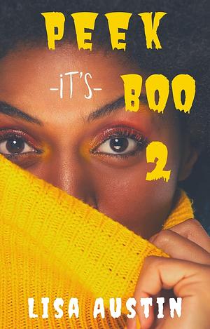 Peek it's Boo 2 by Lisa Austin