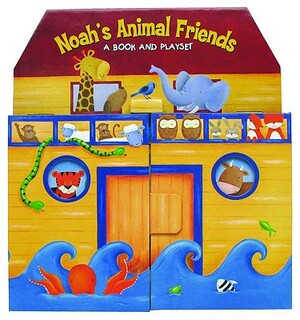 Noah's Animal Friends: A Book and Playset by Gwen Ellis