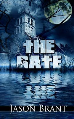 The Gate by Jason Brant