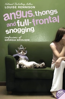 Angus, Thongs and Full-Frontal Snogging by Louise Rennison