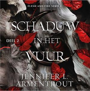 Van vlees en vuur 2/2 by Jennifer L. Armentrout