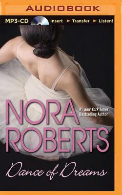 Dance of Dreams by Nora Roberts