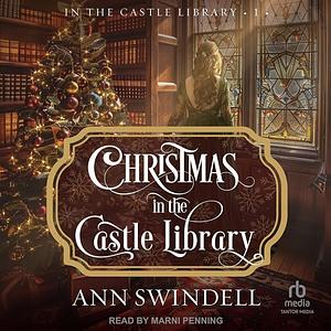 Christmas in the Castle Library by Ann Swindell