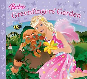 Greenfingers' Garden by Lawrence Mann, Barbie Story Library Staff