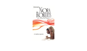 A Melhor Aposta by Nora Roberts