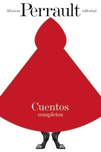 Cuentos completos by Gustave Doré, Emilio Pascual, Joëlle Eyhéramonno, Charles Perrault