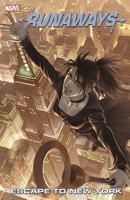 RUNAWAYS VOL. 5: ESCAPE TO NEW YORK NEW PRINTING by Brian K. Vaughan, Brian K. Vaughan